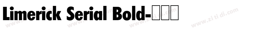 Limerick Serial Bold字体转换